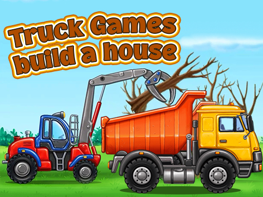 Truck games – build a house
