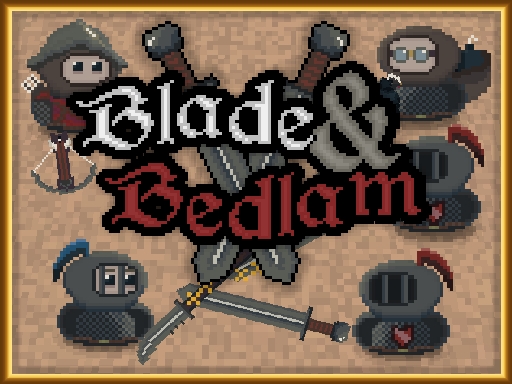 Blade And Bedlam