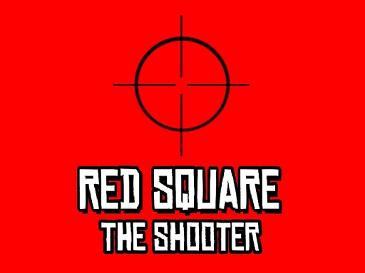 RED SQUARE THE SHOOTER